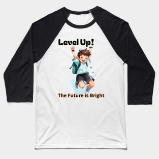 School's out, Level Up! The Future is Bright! Class of 2024, graduation gift, teacher gift, student gift. Baseball T-Shirt